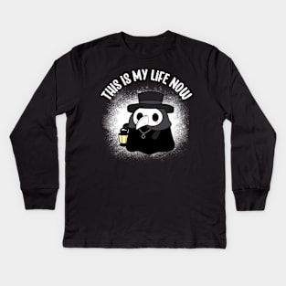 Plague Doctor, This is My Life Now Funny Kids Long Sleeve T-Shirt